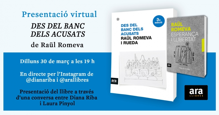  Cartell de la presentació virtual del llibre 'Des del banc dels acusats' de Raül Romeva 